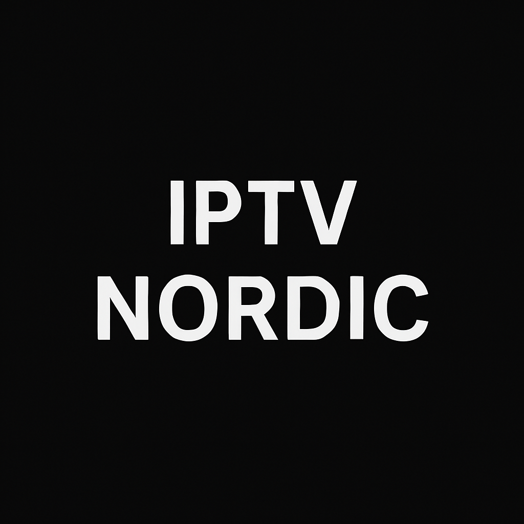 IPTVNordic: Fördelar med att prenumerera på år 2025 IPTVNordic: Fördelar med att prenumerera på år 2025
